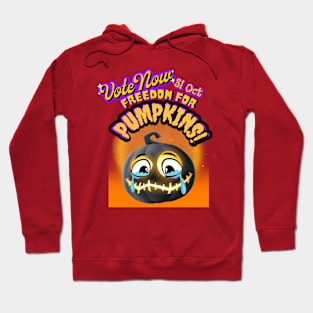 Freedom for pumpkins Vote 2 Hoodie